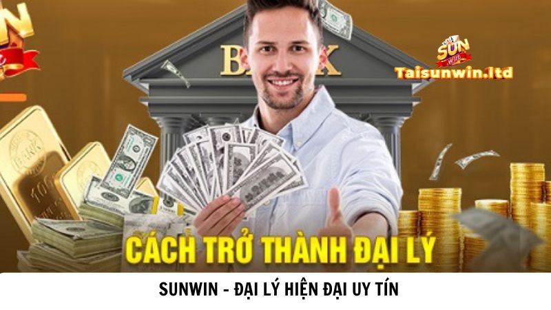 Khám phá đại lý Sunwin