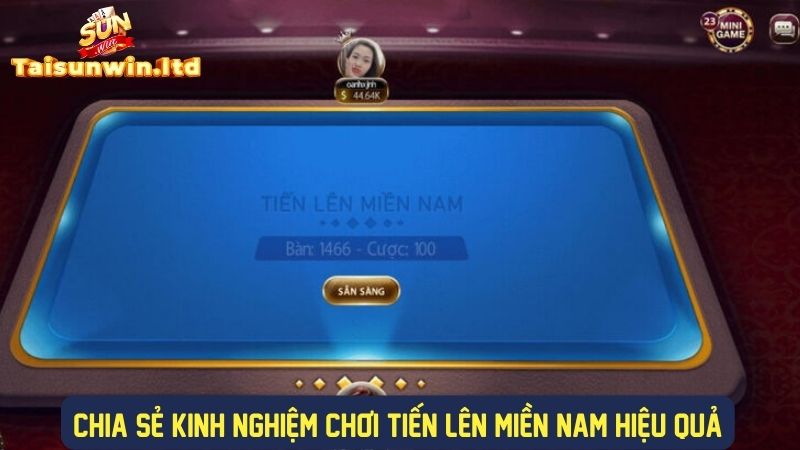 Mẹo hay khi chơi tiến lên miền nam hiệu quả