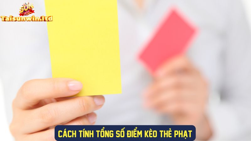 Cách tính điểm số thẻ phạt trong bóng đá