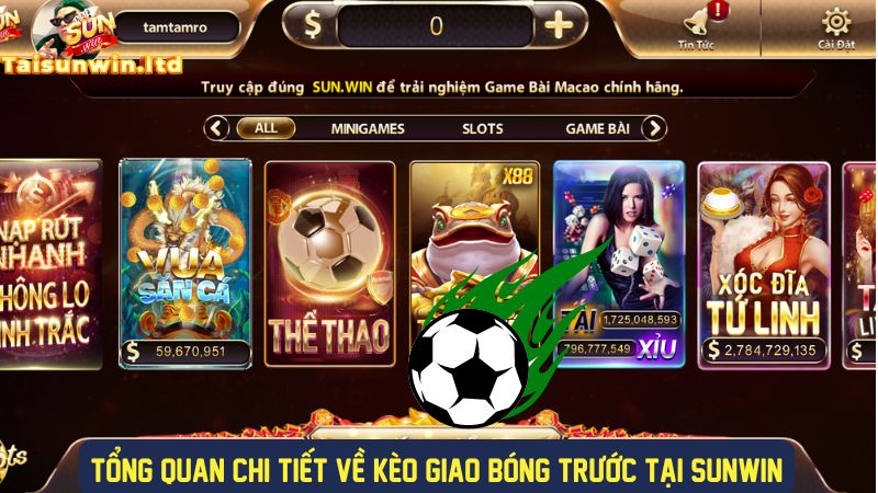 Chi tiết về kèo giao bóng trước tại cổng game